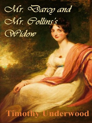 cover image of Mr. Darcy and Mr. Collins's Widow